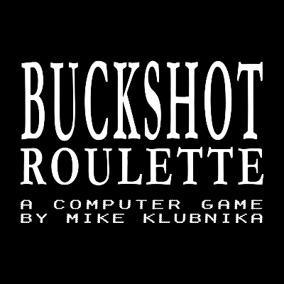 铅弹轮盘赌(Buckshot Roulette)